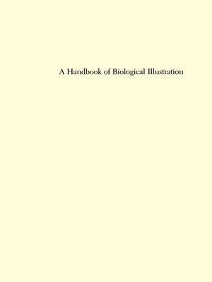 cover image of A Handbook of Biological Illustration